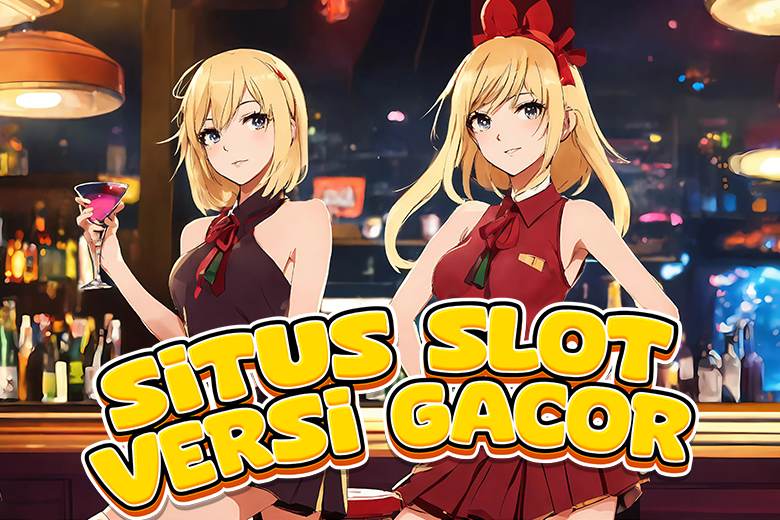 SITUS SLOT VERSI GACOR 2025